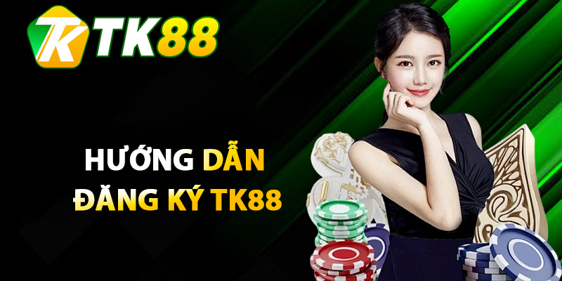 Hướng dẫn thao tác đăng ký tk88 cho tân thủ